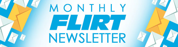 monthly-flirt-newsletter.jpg